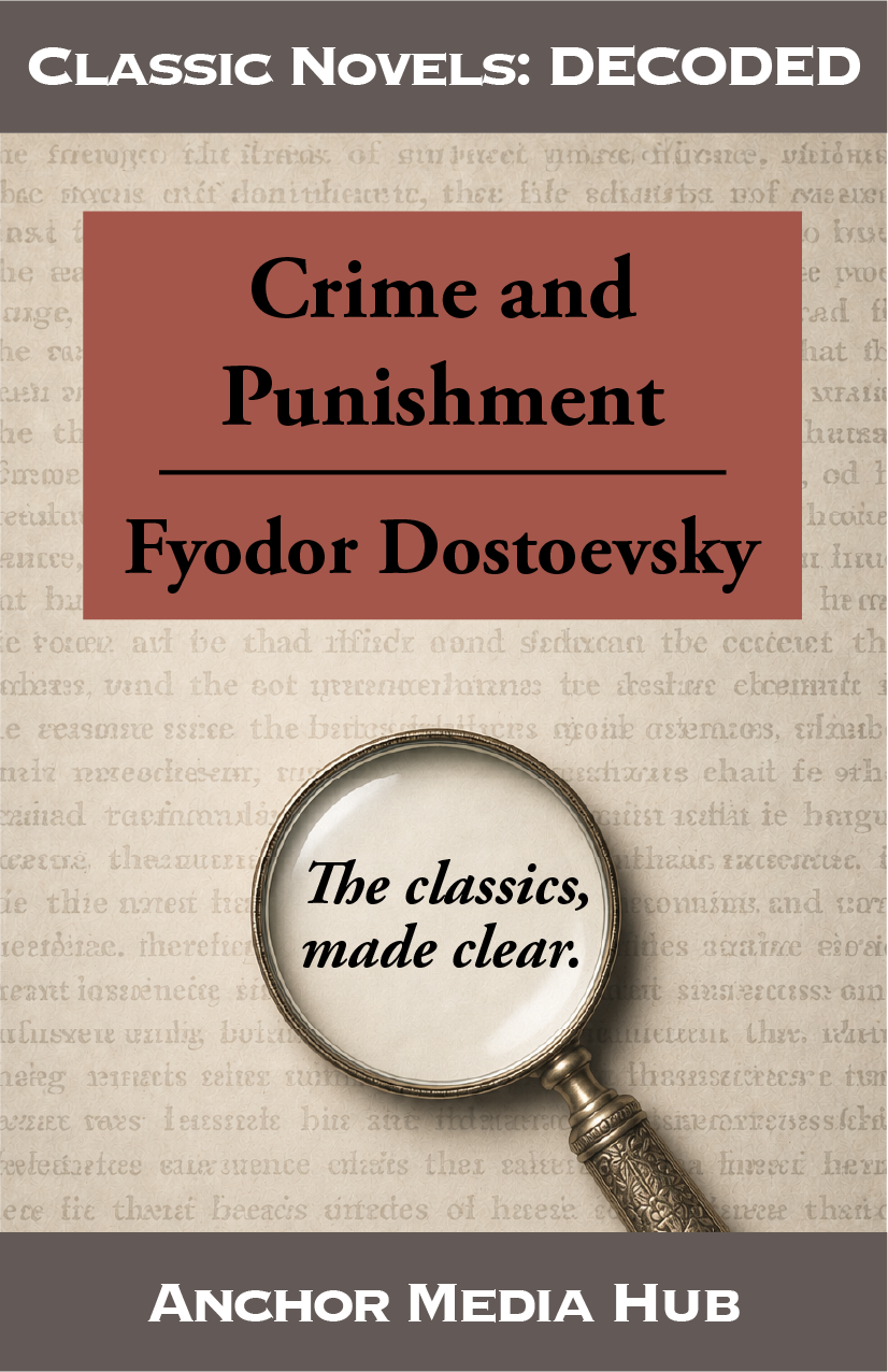 Crime and Punishment DECODED – Fyodor Dostoevsky
